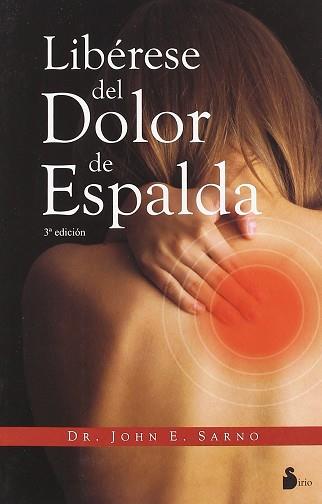 LIBERESE DEL DOLOR DE ESPALDA | 9788478087464 | SARNO, JONH E. ( DR. )