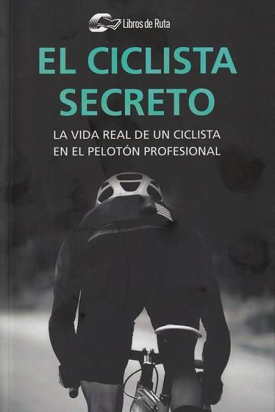 EL CICLISTA SECRETO | 9788412018820 | ANÓNIMO