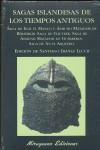 SAGAS ISLANDESAS DE LOS TIEMPOS ANTIGUOS | 9788478133161 | IBAÑEZ LLUCH, SANTIAGO ( EDICION DE )