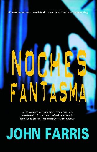 NOCHES FANTASMA | 9788498003345 | FARRIS, JOHN