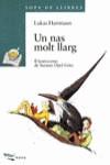 UN NAS MOLT LLARG (SOPA DE LLIBRES) | 9788448905262 | HARTMANN, LUKAS