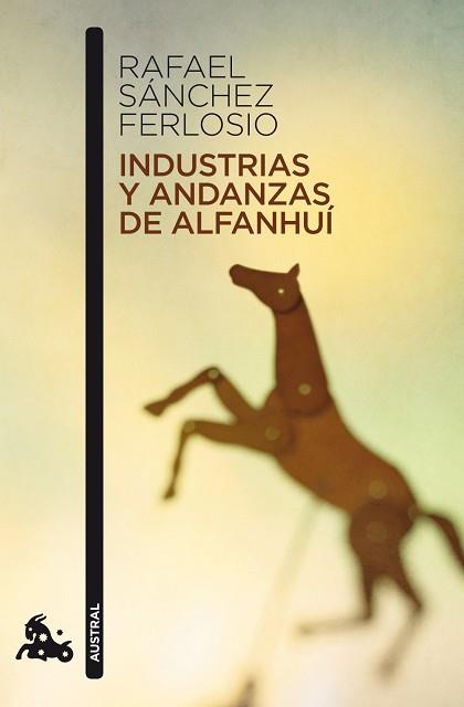 INDUSTRIAS Y ANDANZAS DE ALFANHUI | 9788423343515 | SANCHEZ FERLOSIO, RAFAEL