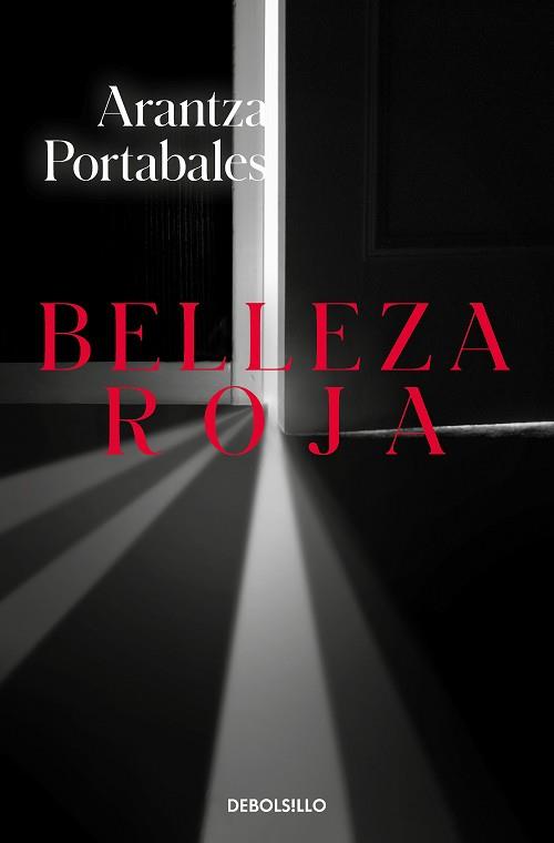 BELLEZA ROJA (INSPECTORES ABAD Y BARROSO 1) | 9788466350860 | PORTABALES, ARANTZA