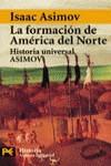 FORMACION DE AMERICA DEL NORTE, LA (LB) | 9788420638911 | ASIMOV, ISAAC