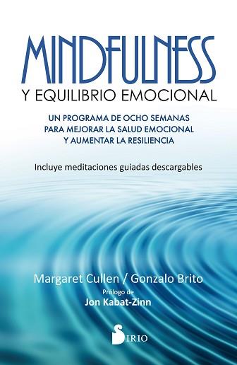 MINDFULNESS Y EQUILIBRIO EMOCIONAL | 9788416579778 | CULLEN, MARGARET / BRITO PONS, GONZALO