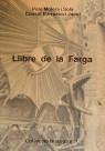 LLIBRE DE LA FARGA | 9788423202102 | MOLERA SOLA, PERE