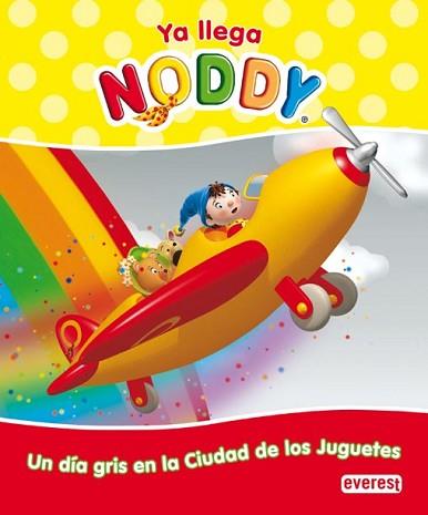 NODDY UN DIA GRIS EN LA CIUDAD DE LOS JUGUETES | 9788444166773 | CHORION