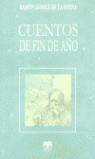 CUENTOS DE FIN DE AÑO | 9788489142534 | GOMEZ DE LA SERNA, RAMON