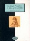 JESUS DE NAZARET: EL MITO Y LA SOMBRA | 9788481981360 | SANZ PASCUAL, JULIAN