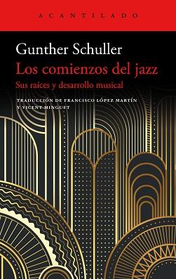 COMIENZOS DEL JAZZ | 9788419036728 | SCHULLER, GUNTHER