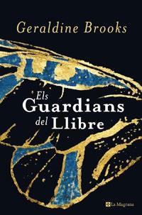 GUARDIANS DEL LLIBRE ELS | 9788498672572 | BROOKS, GERALDINE