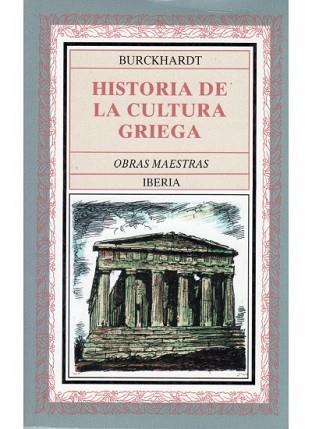 HISTORIA DE LA CULTURA GRIEGA. | 9788470821349 | BURCKHARDT, JACOB