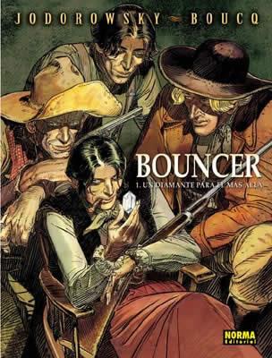 BOUNCER 1 UN DIAMANTE PARA EL MAS ALLA | 9788484314936 | JODOROWSKY