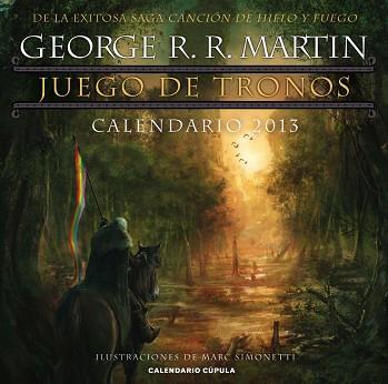 CALENDARIO JUEGO DE TRONOS 2013 | 9788448006754 | GEORGE R. R. MARTIN