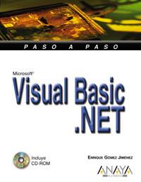 VISUAL BASIC .NET PASO A PASO | 9788441514126 | GOMEZ JIMENEZ, ENRIQUE