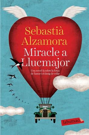 MIRACLE A LLUCMAJOR | 9788499309477 | ALZAMORA, SEBASTIÀ