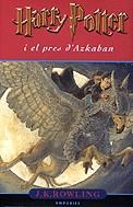 HARRY POTTER I EL PRES D'AZKABAN (TELA) | 9788475967769 | ROWLING, J.K.