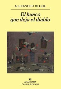 HUECO QUE DEJA EL DIABLO EL | 9788433974570 | KLUGE, ALEXANDER