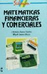 MATEMATICAS FINANCIERAS Y COMERCIALES | 9788448100872 | JIMENEZ SANCHEZ, ANTONIO