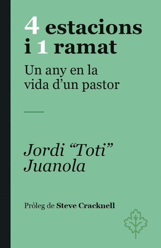 4 ESTACIONS I 1 RAMAT | 9788418696480 | JUANOLA, JORDI TOTI / CRACKNELL, STEVE