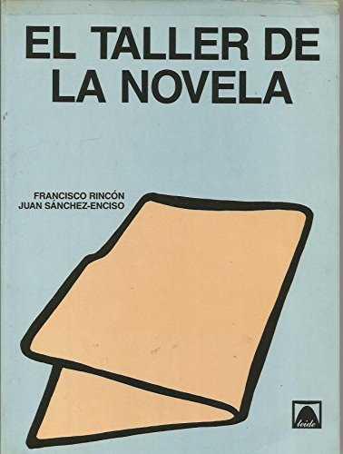 TALLER DE LA NOVELA | 9788430730360 | RINCON, FRANCISCO