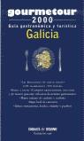 GALICIA GOURMETOUR 2000 | 9788449415920 | VARIS