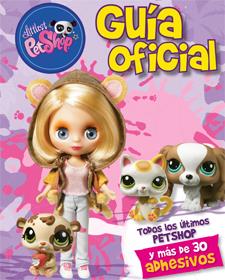 LITTLEST PETSHOP: GUÍA OFICIAL | 9788424641320