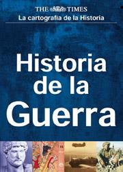 HISTORIA DE LA GUERRA | 9788497345057 | THE TIMES