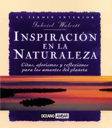 INSPIRACION EN LA NATURALEZA | 9788449415593 | WALCOTT, GABRIEL