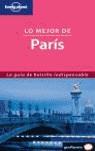 PARIS LO MEJOR DE ( GUIA LONELY PLANET ) | 9788408057543 | CARTER, TERRY