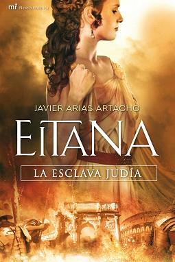 EITANA LA ESCLAVA JUDIA | 9788427037410 | JAVIER ARIAS ARTACHO