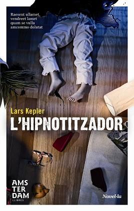 HIPNOTITZADOR | 9788493809584 | KEPLER, LARS