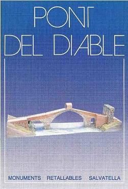 PONT DEL DIABLE, EL (RETALLABLE) | 9788472104488 | SALVA RIBAS, FRANCESC