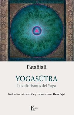 YOGASUTRA | 9788499884981 | PATANJALI/PUJOL, ÒSCAR