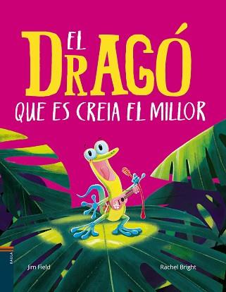 DRAGÓ QUE ES CREIA EL MILLOR | 9788447949151 | BRIGHT, RACHEL