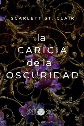 CARICIA DE LA OSCURIDAD | 9788412483703 | ST. CLAIR, SCARLETT