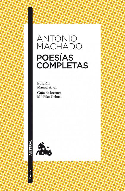 POESÍAS COMPLETAS | 9788467033342 | ANTONIO MACHADO