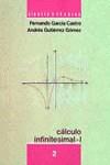 CALCULO INFINITESIMAL 1-2 | 9788436801347 | GARCIA CASTRO, FERNANDO ; GUTIERREZ GOME