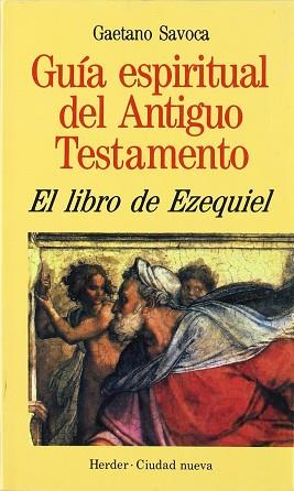 GUIA ESPIRITUAL DEL ANTIGUO TESTAMENTO.EZEQUIEL | 9788425418181 | SAVOCA, GAETANO