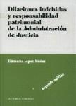 DILACIONES INDEBIDAS Y RESPONSABILIDAD PATRIMONIAL ADMINISTR | 9788484440987 | LOPEZ MUÑOZ, RIANSARES