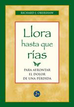 LLORA HASTA QUE RIAS | 9788488066954 | OBERSHAW, RICHARD J.