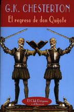 REGRESO DE DON QUIJOTE EL | 9788477024811 | G K CHESTERTON