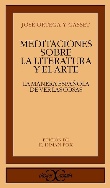 MEDITACIONES SOBRE LA LITERATURA Y EL ARTE | 9788470395161 | ORTEGA Y GASSET, JOSE