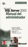 MICROSOFT SQL SERVER 2000 MANUAL DEL ADMINISTRADOR | 9788448131562 | STANEK, WILLIAM R.