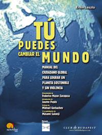 TU PUEDES CAMBIAR EL MUNDO | 9788497631587 | LASZLO ERVIN