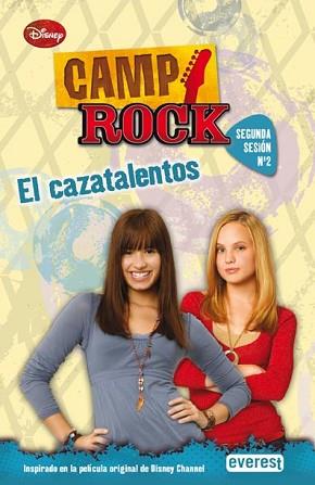 CAMP ROCK: EL CAZATALENTOS | 9788444162775 | DISNEY CHANNEL