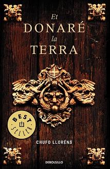 ET DONARE LA TERRA | 9788483469354 | LLORENS, CHUFO