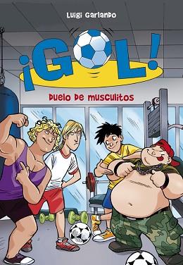 GOL 26 DUELO DE MUSCULITOS | 9788490430903 | GARLANDO,LUIGI