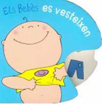 BEBES ES VESTEIXEN, ELS | 9788427262522 | VARIS