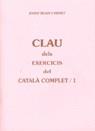 RUAIX CLAU DELS EXERCICIS DEL CATALA COMPLET 1 | 9788489812123 | RUAIX VINYET, JOSEP